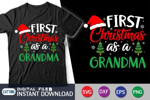 First Christmas As a Grandma T-Shirt: A Graphics Must-Have