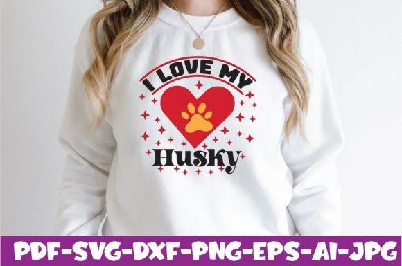 I Love My Husky: Perfect for T-Shirt Designs and Graphics