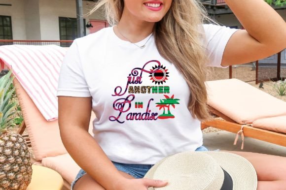 Just Another in Paradise: A Perfect T-Shirt Design Graphic
