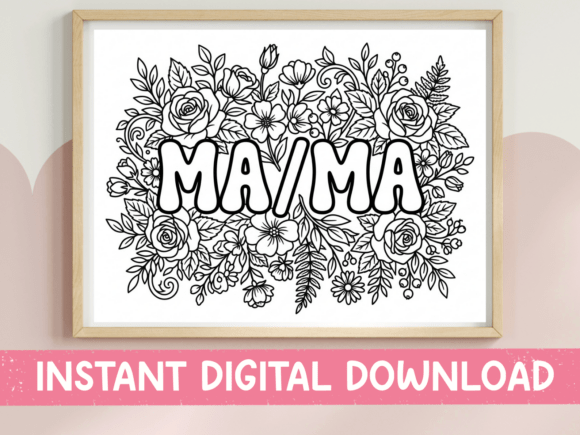 Mama Floral Coloring Page: A Versatile Graphic for T-Shirt Designs