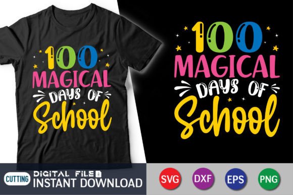 Review: 100 Magical Days of School T-Shirt Design