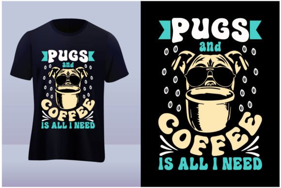 Review: Pugs and Coffee Vector Tshirt Design for Graphics