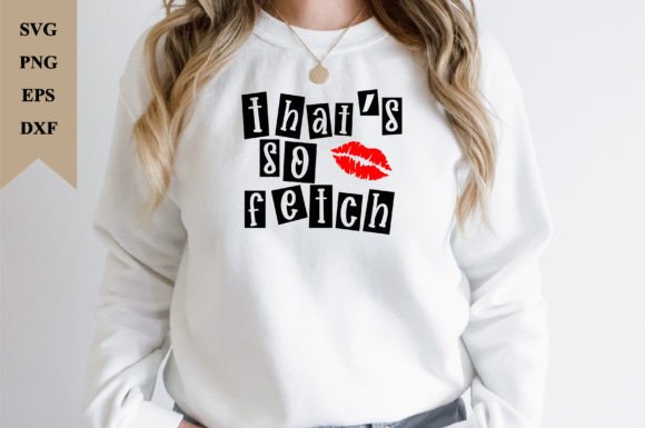 That’s so Fetch T Shirt Design: A Versatile Graphic Asset